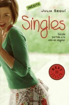 SINGLES. Sácale partido a la vida en singular