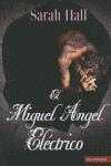 Portada de EL MIGUEL ÁNGEL ELÉCTRICO