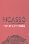 Portada de PICASSO: EL REY DE LOS BURDELES