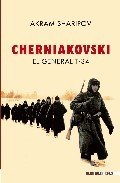 Portada de CHERNIAKOVSKI: EL GENERAL T-34