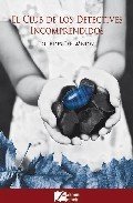 Portada de EL CLUB DE LOS DETECTIVES INCOMPRENDIDOS