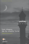 Portada de LOS CIEGOS DE LA MEDIA LUNA