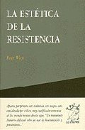 Portada de LA ESTÉTICA DE LA RESISTENCIA