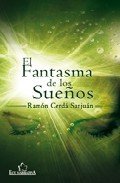 Portada de EL FANTASMA DE LOS SUEÑOS