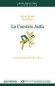 Portada de LA CUESTIÓN JUDÍA. Estudio introductorio de Reyes Mate