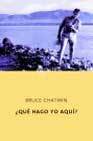 Portada de ¿QUÉ HAGO YO AQUÍ?