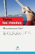 Portada de TOMA LAS RIENDAS. ¿Te atreves a cambiar?