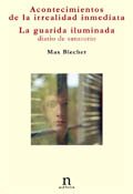 Portada de ACONTECIMIENTOS DE LA IRREALIDAD INMEDIATA