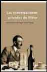 Portada de LAS CONVERSACIONES PRIVADAS DE HITLER, 1941-1944