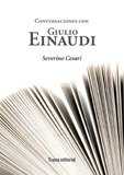Portada de CONVERSACIONES CON GIULIO EINAUDI