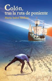 Portada de COLÓN, TRAS LA RUTA DE PONIENTE