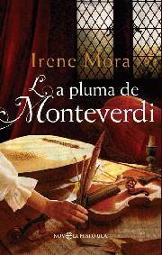 Portada de LA PLUMA DE MONTEVERDI