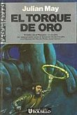 Portada de EL TORQUE DE ORO (Exilio en el Plioceno 2)
