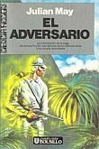 Portada de EL ADVERSARIO (Exilio en el Plioceno 4)