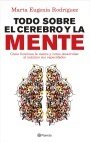 Portada de TODO SOBRE EL CEREBRO Y LA MENTE