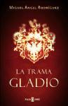 Portada de LA TRAMA GLADIO