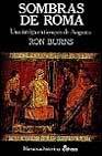 SOMBRAS DE ROMA: Una intriga en tiempos de Augusto