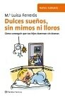 Portada de DULCES SUEÑOS, SIN MIMOS NI LLOROS
