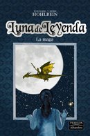 Portada de LUNA DE LEYENDA IV. La Maga