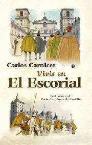 Portada de VIVIR EN EL ESCORIAL