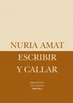 Portada de ESCRIBIR Y CALLAR