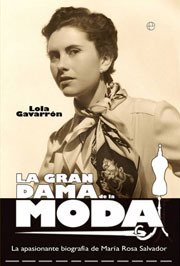 Portada de LA GRAN DAMA DE LA MODA. María Rosa Salvador y el tiempo de Dafnis