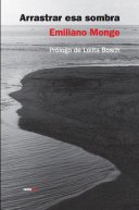 Portada de ARRASTRAR ESA SOMBRA