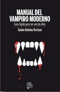 Portada de MANUAL DEL VAMPIRO MODERNO: GUÍA RÁPIDA PARA SER UNO DE ELLOS 