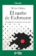 Portada de EL SUEÑO DE EICHMANN. Precedido de un kantiano entre lo nazis