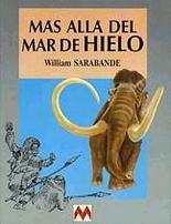 MÁS ALLÁ DEL MAR DE HIELO