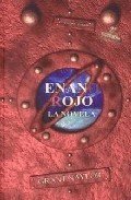 ENANO ROJO 1: LA NOVELA