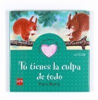 TÚ TIENES LA CULPA DE TODO