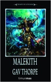 MALEKITH. La Secesión: libro I