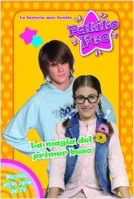 Portada de LA MAGIA DEL PRIMER BESO. Patito feo 4