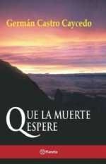 Portada de QUE LA MUERTE ESPERE