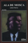 Portada de ALA DE MOSCA