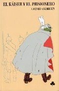 EL KÁISER Y EL PRISIONERO