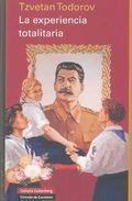 LA EXPERIENCIA TOTALITARIA