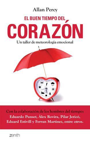 Portada de EL BUEN TIEMPO DEL CORAZÓN. Un taller de meteorología emocional