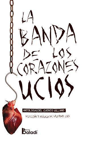 Portada de LA BANDA DE LOS CORAZONES SUCIOS
