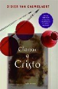 Portada de CLONAR A UN CRISTO