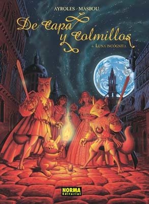 DE CAPA Y COLMILLOS 6. Luna incógnita