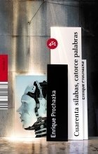 CUARENTA SÍLABAS, CATORCE PALABRAS