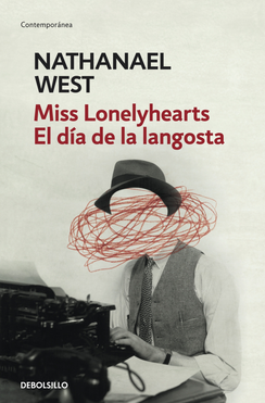 MISS LONELYHEARTS. EL DÍA DE LA LANGOSTA