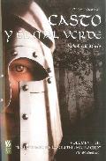 Portada de CASTO Y EL MAL VERDE: volumen 1. EL ÚLTIMO HÉROE CELTA 