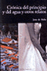 Portada de CRÓNICA DEL PRINCIPIO Y DEL AGUA Y OTROS RELATOS