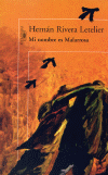 Portada de MI NOMBRE ES MALARROSA