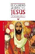 Portada de EL CAMINO ABIERTO POR JESÚS