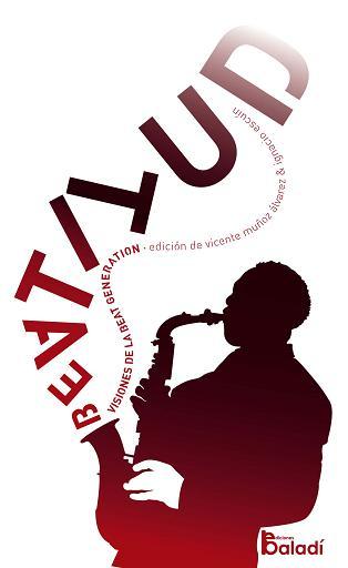 Portada de BEATITUD. Visiones de la Beat Generation