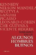 ALGUNOS HOMBRES BUENOS